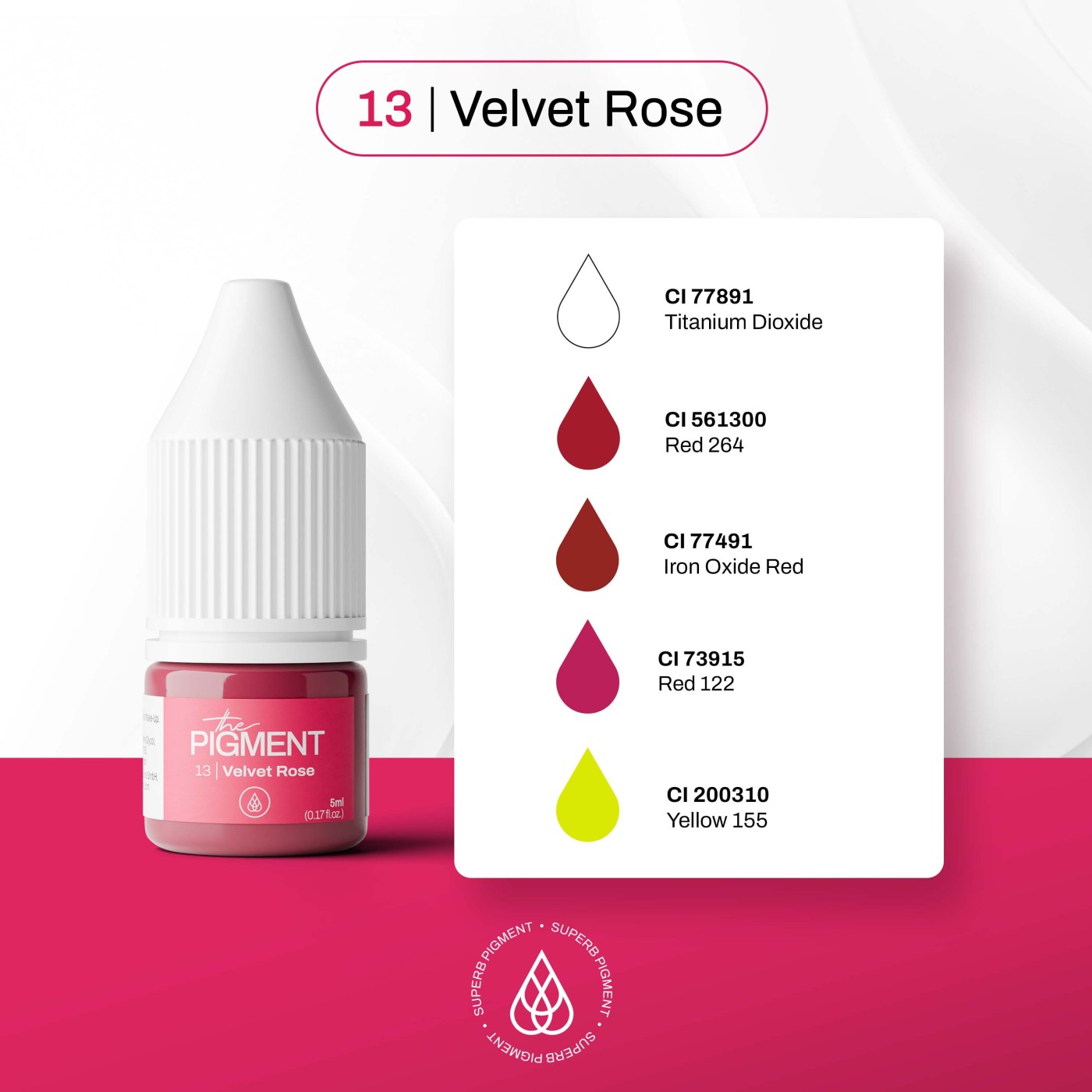 The Pigment - 13 Velvet Rose - 5ml The Pigment - 13 Velvet Rose - 5ml